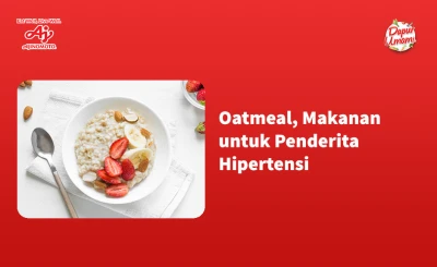 Oatmeal, Makanan untuk Penderita Hipertensi